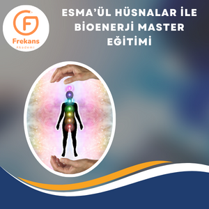 ESMAÜL HÜSNALAR İLE BİOENERJİ MASTER EĞİTİMİ